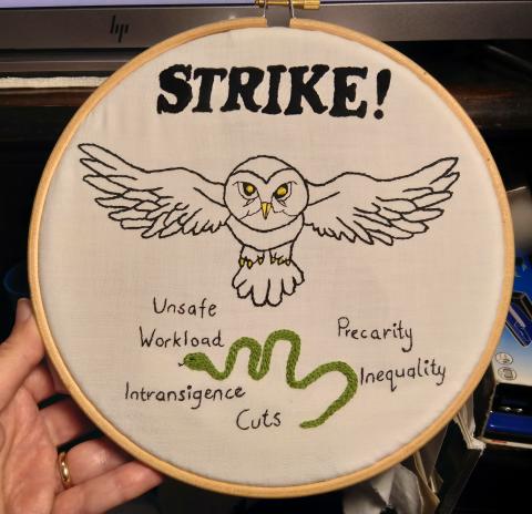 Strike! Owl Attacks the Snake of Unsafe Workload, Precarity, Inequality, Cuts and Intransigence